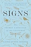Signs The Secret Language Of The Universe