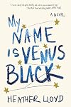 My Name Is Venus Black