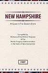 New Hampshire: A Guide to the Granite State