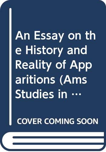 An Essay On The History And Reality Of Apparitions book cover
