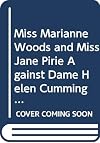 Miss Marianne Woods and Miss Jane Pirie against Dame Helen Cumming Gordon.