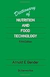 Dictionary of nutrition and food technology