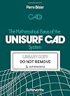 The mathematical basis of the UNISURF CAD system