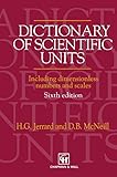 Dictionary Of Scientific Units Including Dimensionless Numbers And Scales
