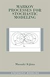 Markov processes for stochastic modeling