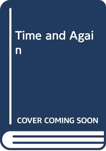 Time and Again / First He Died book cover