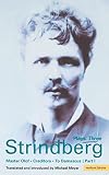 Strindberg Plays: 3: Master Olof; Creditors; To Damascus (World Classics) (Vol 3)