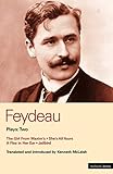 Feydeau Plays 2