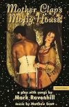 Mother Clap's Molly House : A play with songs