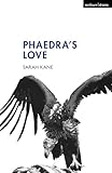 Phaedras Love