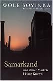 Samarkand And Other Markets I Have Known