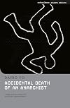 Methuen Student Editions : Fo : Accidental Death of an Anarchist {Nye}