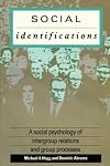 Social Identifications: A Social Psychology of Intergroup Relations and Group Processes
