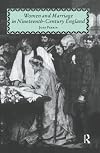 Women and Marriage in Nineteenth-Century England