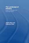 The Landscape of Industry: Patterns of Change in the Ironbridge Gorge