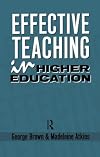 Effective Teaching in Higher Education