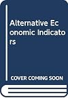 Alternative Economic Indicators