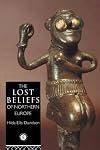 The Lost Beliefs of Northern Europe