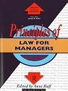 Principles of Law for Managers (Routledge Series in the Principles of Managment)