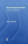 Why Perestroika Failed