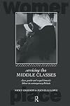 Servicing the Middle Classes: Class, Gender and Waged Domestic Work in Contemporary Britain (Routledge International Studies of Women and Place)