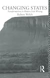 Changing States: Transformations in Modern Irish Writing (Education)