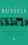 Our Knowledge of the External World