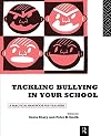 Tackling Bullying in Your School: A practical handbook for teachers
