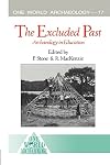 The Excluded Past: Archaeology in Education