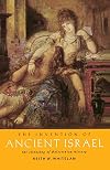 The Invention of Ancient Israel: The Silencing of Palestinian History
