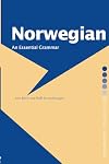 Norwegian: An Essential Grammar