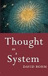 Thought as a System