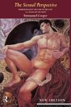 The Sexual Perspective: Homosexuality and Art in the Last 100 Years in the West