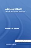 Adolescent Health: The Role of Individual Differences