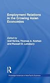 Employment Relations in the Growing Asian Economies (Routledge Advances in Asia-Pacific Business)
