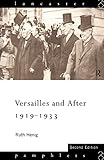 Versailles And After 19191933