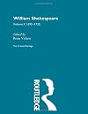 William Shakespeare: Vol. 2, 1693-1733; The Critical Heritage