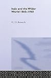 Italy and the Wider World: 1860-1960
