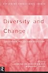 Diversity and Change: Education, Policy and Selection (Exploring Educational Issues)