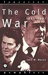 The Cold War, 1945-1991
