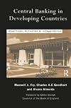 Central Banking in Developing Countries: Objectives, Activities and Independence