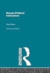 Roman political institutions from city to state