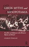 Greek Myths and Mesopotamia: Parallels and Influence in the Homeric Hymns and Hesiod