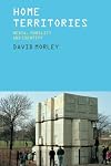 Home Territories: Media, Mobility and Identity