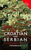 Colloquial Croatian and Serbian : The Complete Course