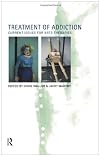Treatment of Addiction: Current Issues for Arts Therapists