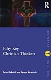 Fifty Key Christian Thinkers