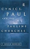 Cynics, Paul and the Pauline Churches