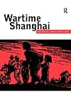 Wartime Shanghai