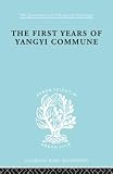 The First Years of Yangyi Commune